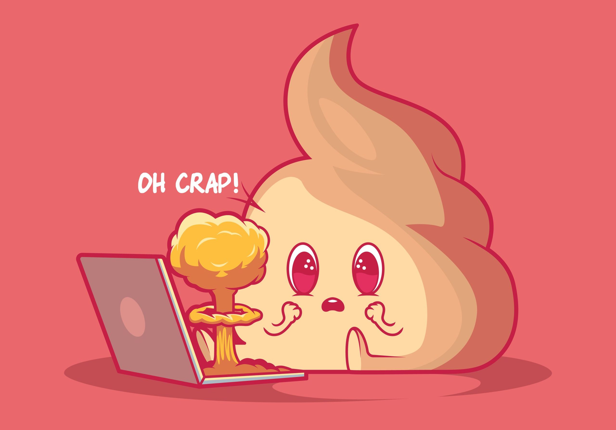 OH CRAP COMPUTER