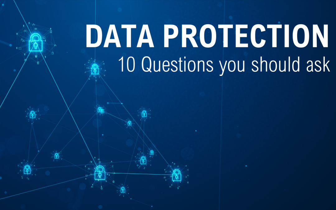 10 Questions you should ask when focusing on cyber security